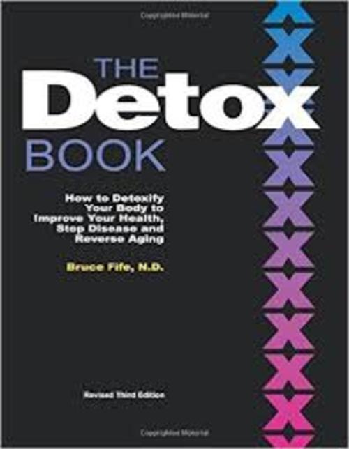 Product picture Detoxify! A guide to A total detoxifying of your system